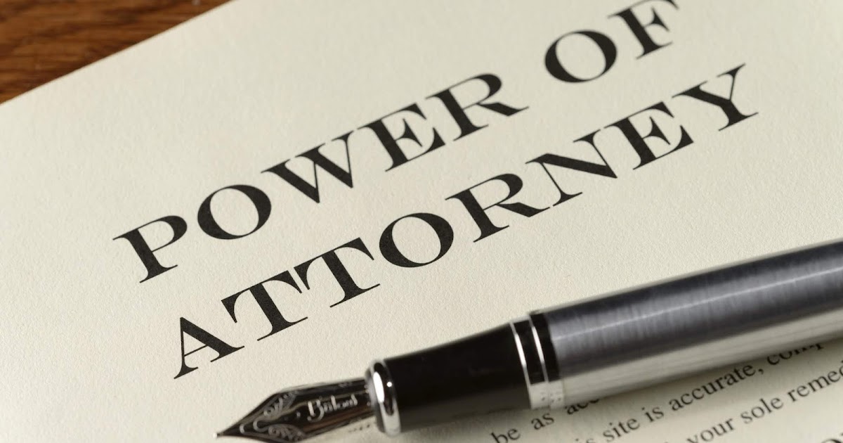 Power of Attorney